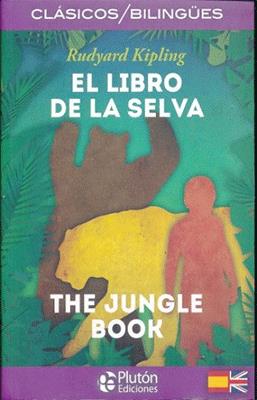 CLASICOS BILINGUES EL LIBRO DE LA SELVA