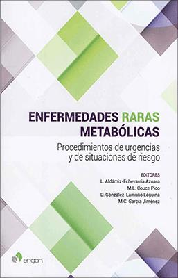 ENFERMEDADES RARAS METABOLICAS  PROCEDIMIENTO DE URGENCIA Y DE SITUACIONES DE RIESGO