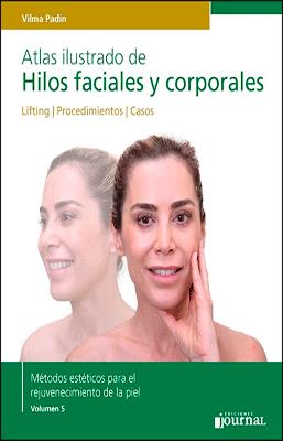 ATLAS ILUSTRADO DE HILOS FACIALES Y CORPORALES