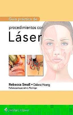 GUIA PRACTICA DE PROCEDIMIENTOS CON LASER