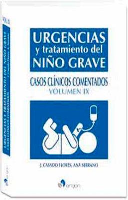 URGENCIAS Y TRATAMIENTO  NIÑO GRAVE CASOS CLINICOS COMENTADOS IX