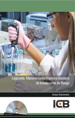 LEGIONELLA MANTENIMIENTO HIGIENICO SANITARIO DE INSTALACIONES DE RIESGO