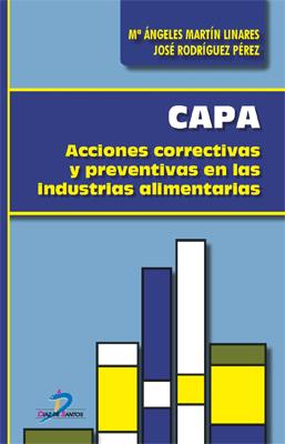 CAPA ACCIONES CORRECTIVAS Y PREVENTIVAS EN LAS INDUSTRIAS ALIMENTARIAS