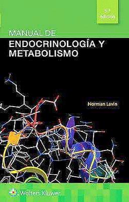 MANUAL DE ENDOCRINOLOGIA Y METABOLISMO 5ED