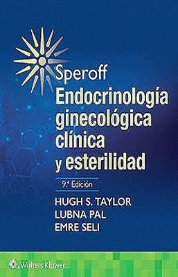 SPEROFF ENDOCRINOLOGIA GINECOLOGICA CLINICA Y ESTERILIDAD 9ED