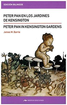 PETER PAN IN KENSINGTON´S GARDENS CLASICO BILINGUE