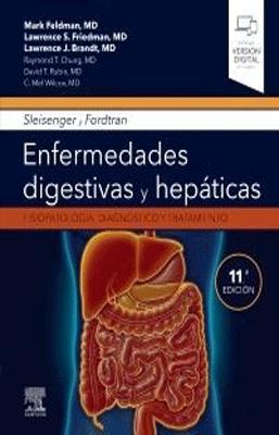 SLEISENGER Y FORDTRAN ENFERMEDADES DIGESTIVAS Y HEPATICAS 11ED