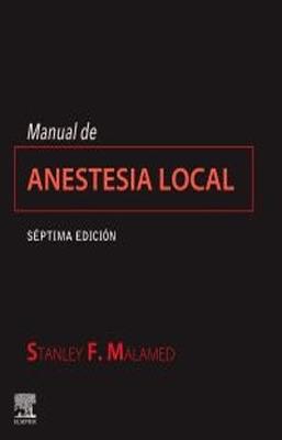 MANUAL DE ANESTESIA LOCAL 7ED