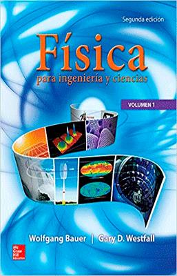 FISICA PARA INGENERIA Y CIENCIAS VOL. 1