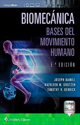 BIOMECANICA BASES DEL MOVIMIENTO HUMANO 5ED