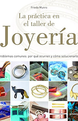 LA PRACTICA EN EL TALLER DE JOYERIA