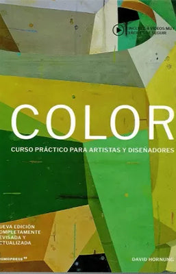 COLOR CURSO PRACTICO PARA ARTISTAS Y DISEÑADORES