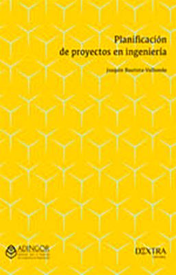 PLANIFICACION DE PROYECTOS EN INGENIERIA