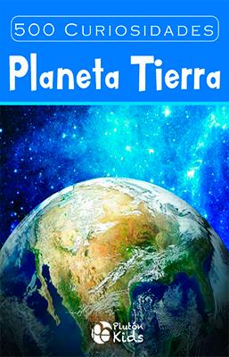 500 CURIOSIDADES PLANETA TIERRA