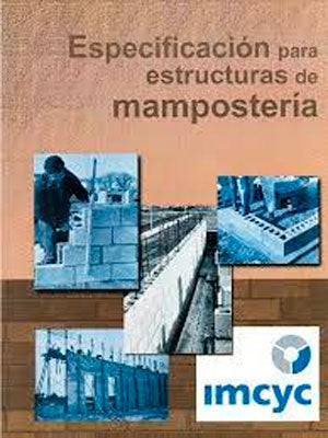 ESPECIFICACION PARA ESTRUCTURAS DE MAMPOSTERIA