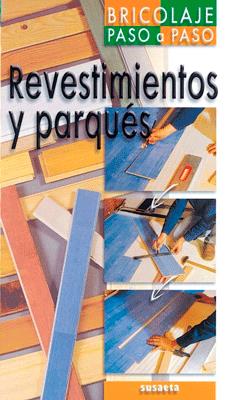 REVESTIMIENTOS Y PARQUES