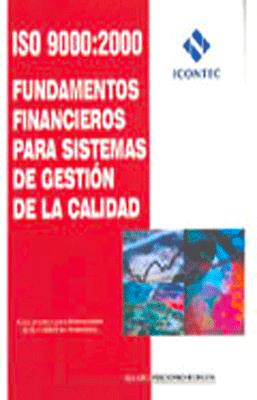 ISO 9000:2000 FUNDAMENTOS FINANCIEROS PARA SGC