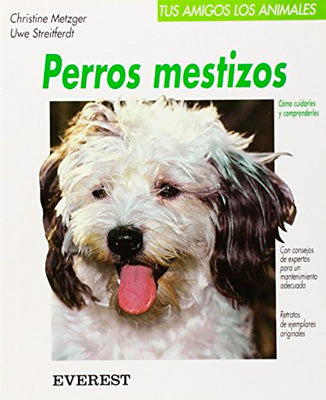 PERROS MESTIZOS