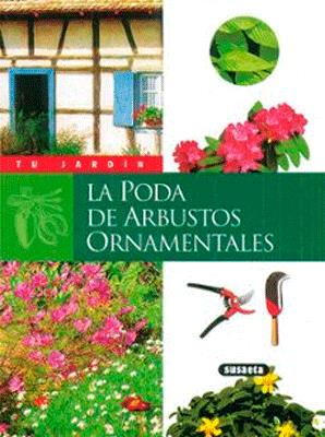 LA PODA DE ARBUSTOS ORNAMENTALES