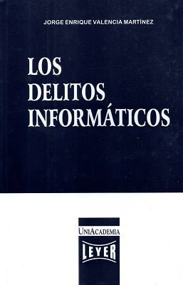 LOS DELITOS INFORMATICOS