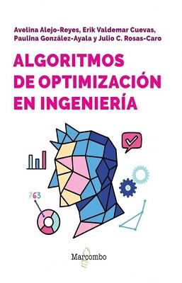 ALGORITMOS DE OPTIMIZACION EN INGENIERIA