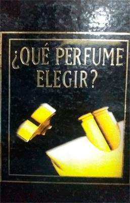 QUE PERFUME ELEGIR