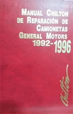 MANUAL CHILTON DE REPARACION DE CAMIONETAS GENERAL MOTOR 1992-1996