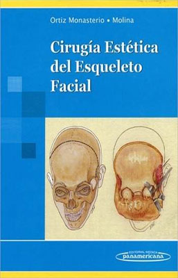 CIRUGIA ESTETICA DEL ESQUELETO FACIAL