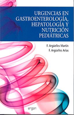 URGENCIAS EN GASTROENTEROLOGIA, HEPATOLOGIA Y NUTRICION PEDIATRICAS