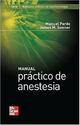 MANUAL PRACTICO DE ANESTESIA