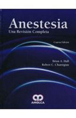 ANESTESIA UNA REVISION COMPLETA