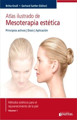 ATLAS ILUSTRADO DE MESOTERAPIA ESTETICA VOL.1