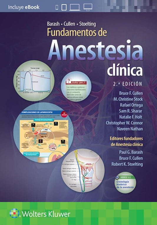 Barash, Cullen y Stoelting. Fundamentos de anestesia clínica