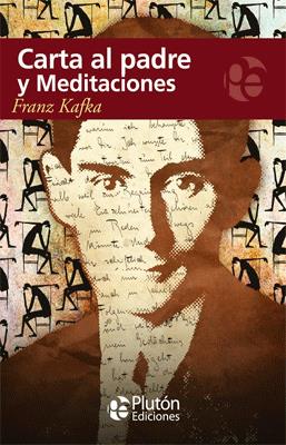 CARTA AL PADRE Y MEDITACIONES