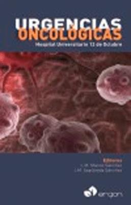 URGENCIAS ONCOLOGICAS. HOSPITAL UNIVERSITARIO 12 DE OCTUBRE