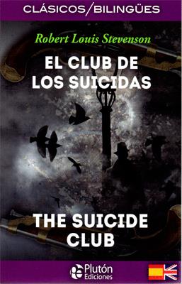 CLASICOS BILINGUES EL CLUB DE LOS SUICIDAS