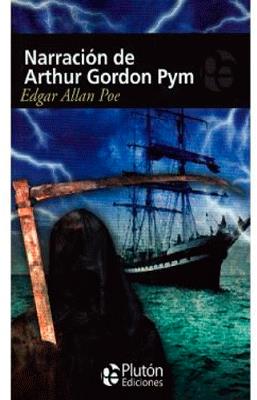 NARRACION  DE ARTHUR GORDON PYM COLECCION MISTERIO