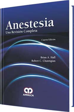 ANESTESIA UNA REVISION COMPLETA